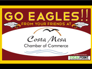 Custom Designed Banner for Costa Mesa Chamber Estancia High School donated Banners